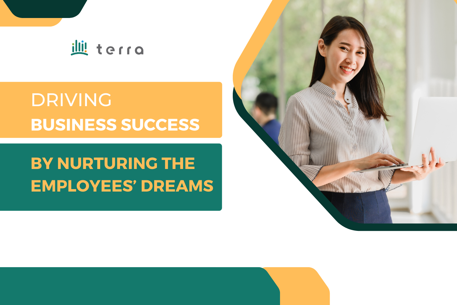 Driving Business Success By Nurturing The Employees’ Dreams