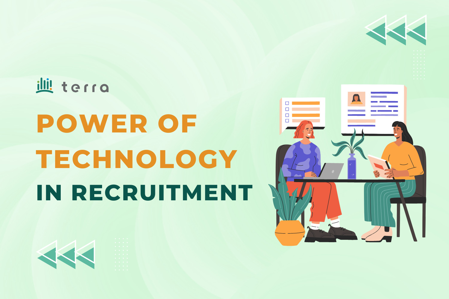 Power of technology in recruitment