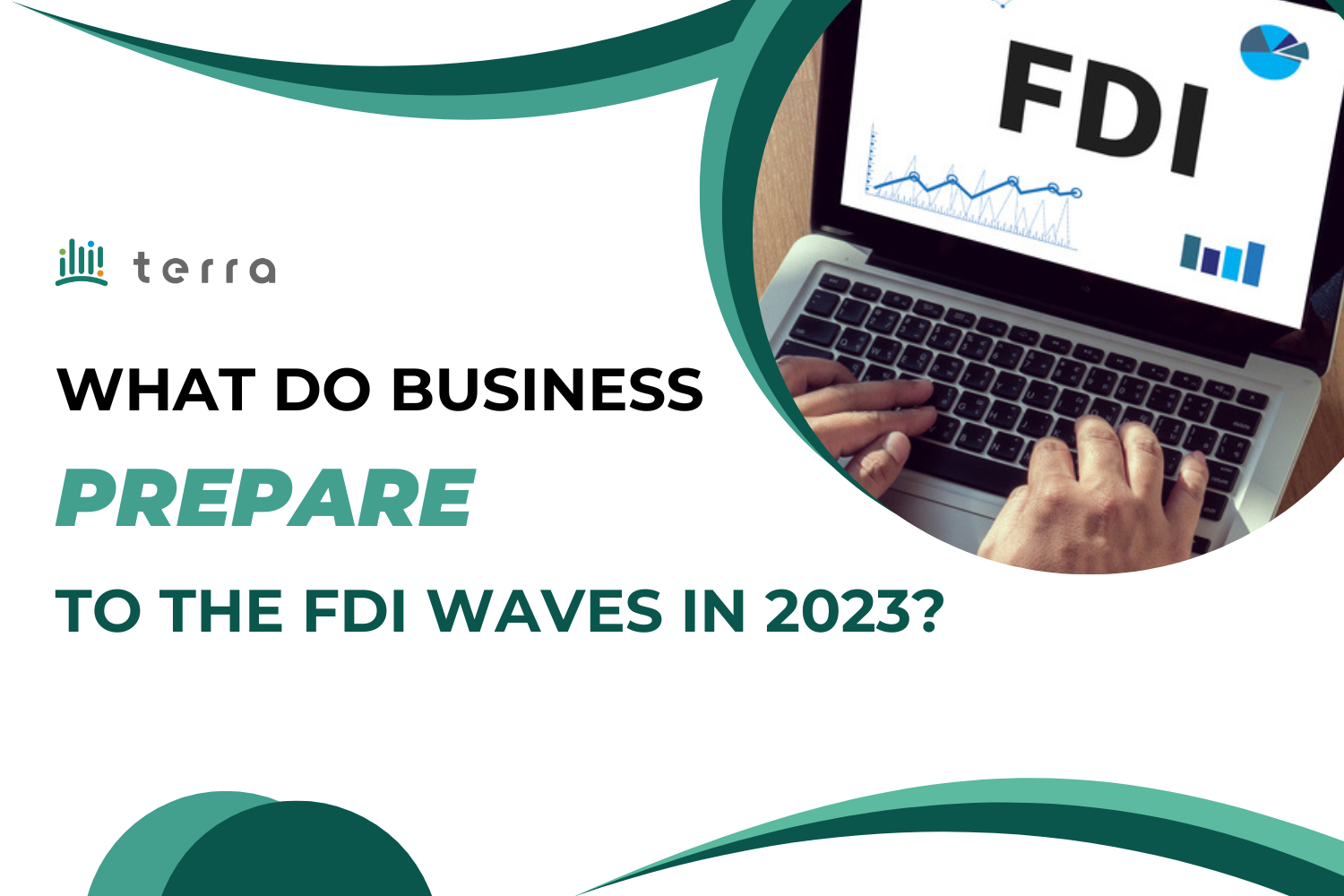 What do business prepare to the FDI waves in 2023 ?