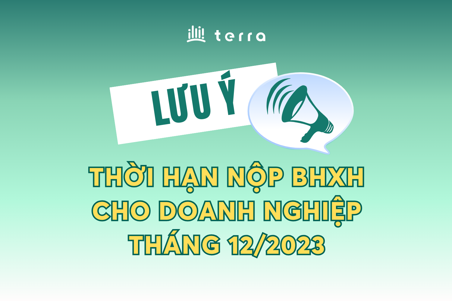 (Tiếng Việt) Lưu ý thời hạn nộp BHXH cho doanh nghiệp tháng 12/2023