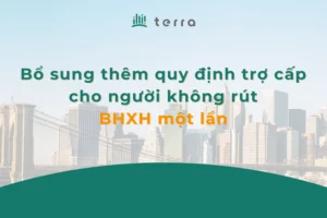 2.2-bo-sung-quy-dinh-them-tro-cap-voi-nguoi-khong-rut-bao-hiem-xa-hoi-mot-lan