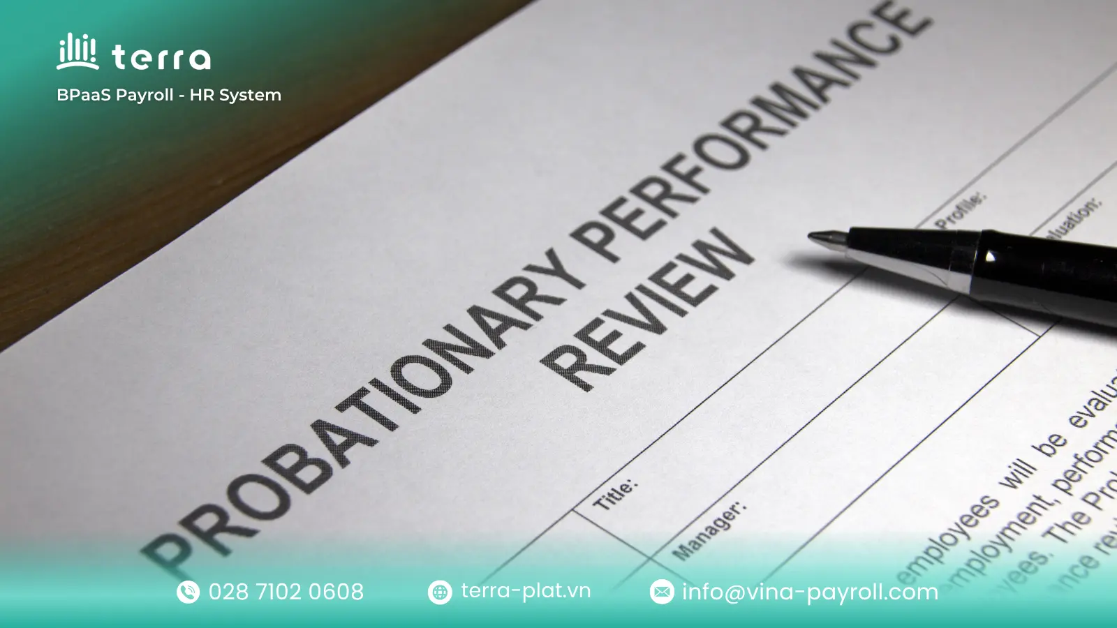 The employer and employee must make an official decision after probation period