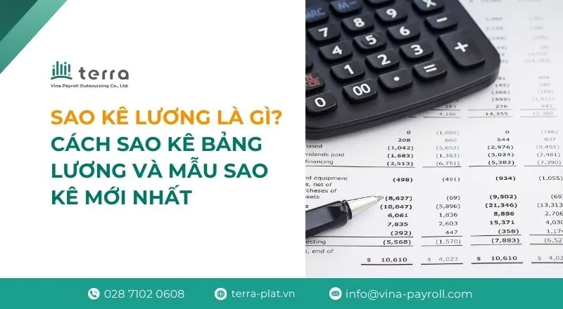 Sao kê lương là gì? Cách sao kê bảng lương và mẫu sao kê mới nhất