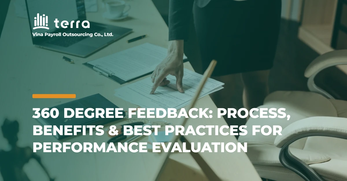 360 Degree Feedback: Process, Benefits & Best Practices for Performance Evaluation