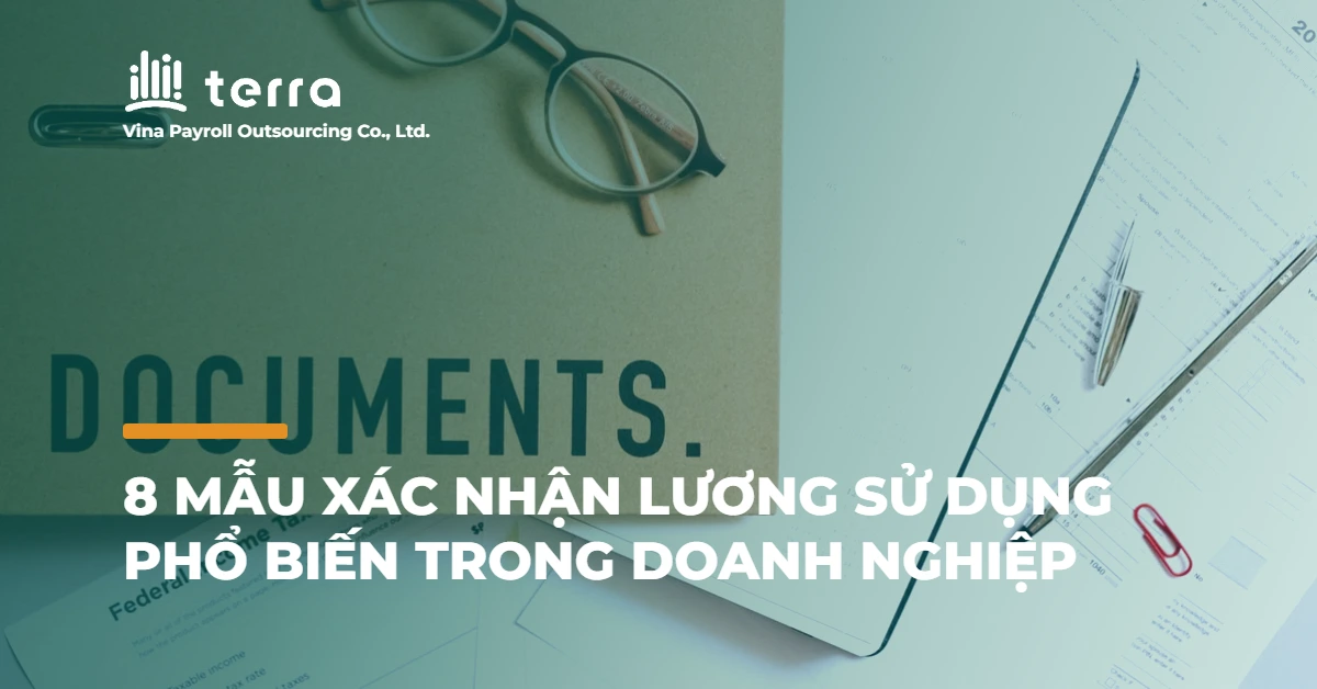8 Mẫu xác nhận lương sử dụng phổ biến trong doanh nghiệp