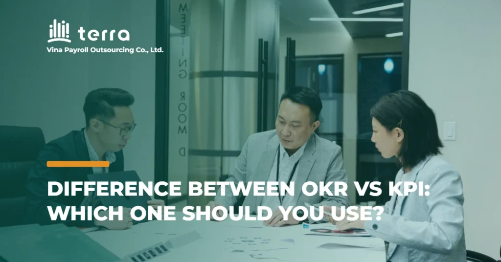 Difference between OKR vs KPI: Which one should you use?