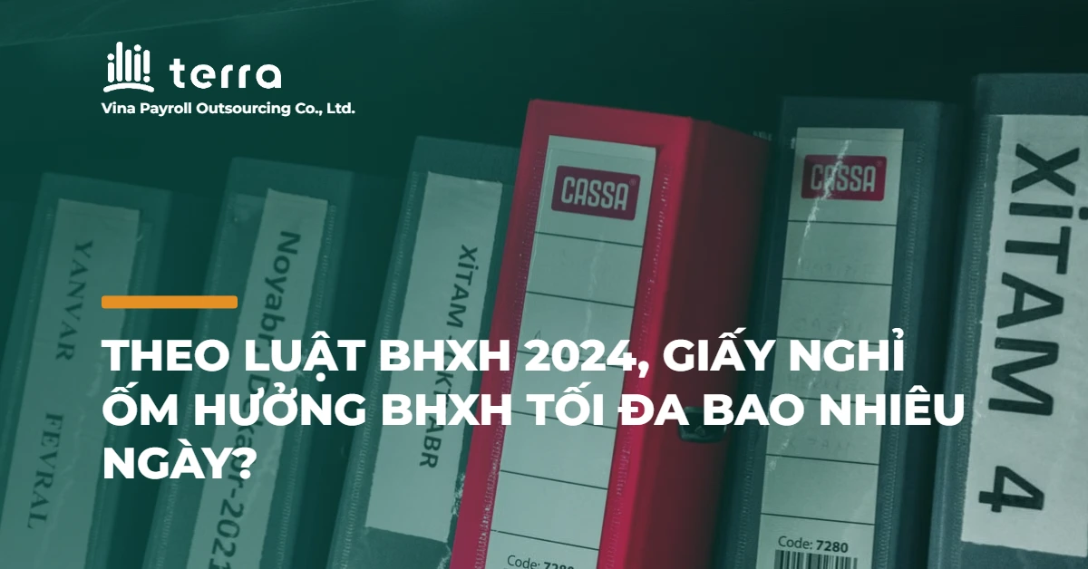 Theo Luật BHXH 2024, giấy nghỉ ốm hưởng BHXH tối đa bao nhiêu ngày?