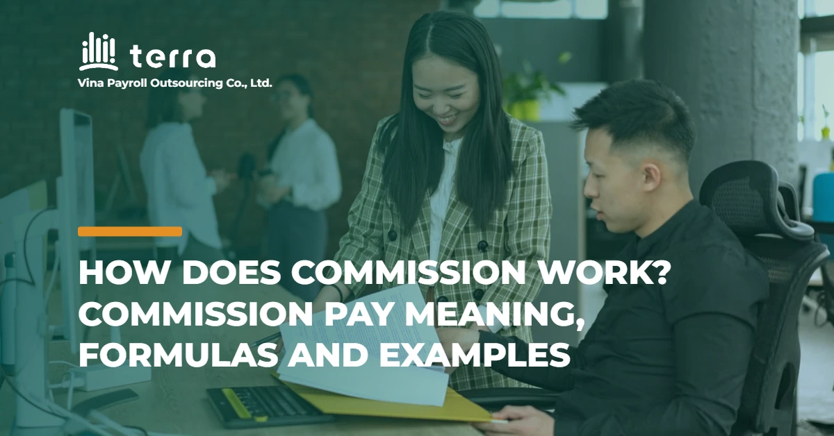 How does commission work? Commission pay meaning, formulas and examples