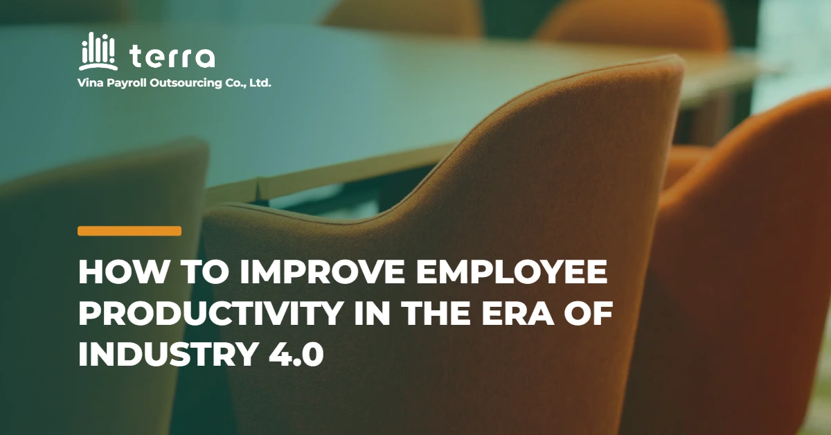 How to improve employee productivity in the era of Industry 4.0