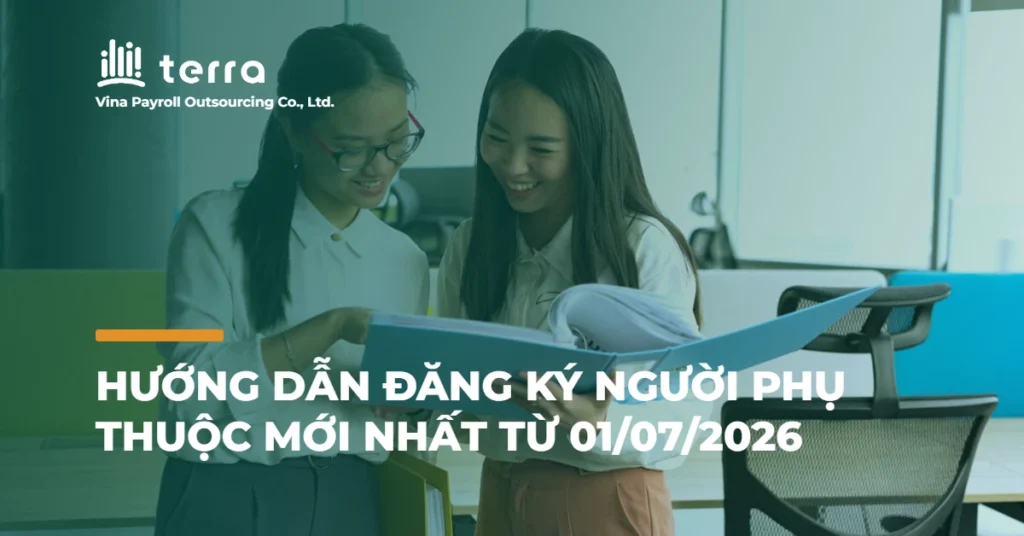 Hướng dẫn đăng ký người phụ thuộc mới nhất từ 01/07/2026