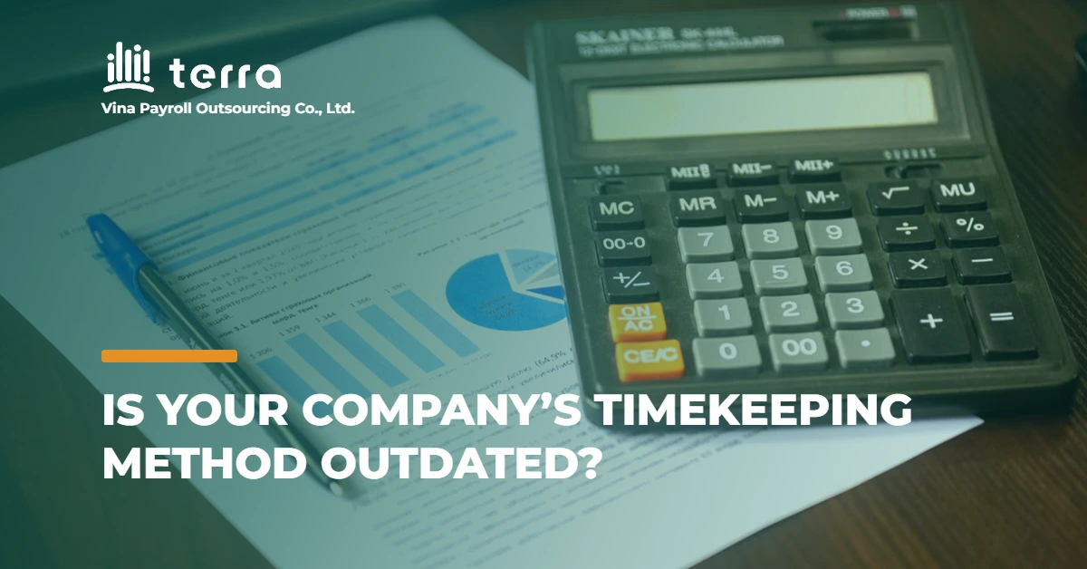 Is your company’s timekeeping method outdated?
