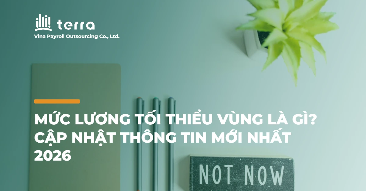 Mức lương tối thiểu vùng là gì? Cập nhật thông tin mới nhất 2026