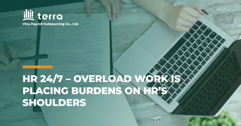 HR 24/7 – Overload work is placing burdens on HR’s shoulders