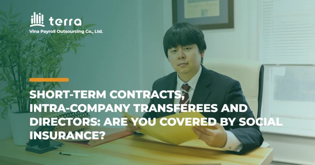 Social Insurance for short-term contracts, intra-company transferees and directors