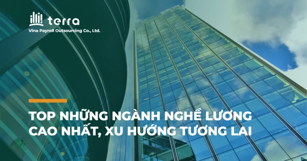 Top những ngành nghề lương cao nhất, xu hướng tương lai