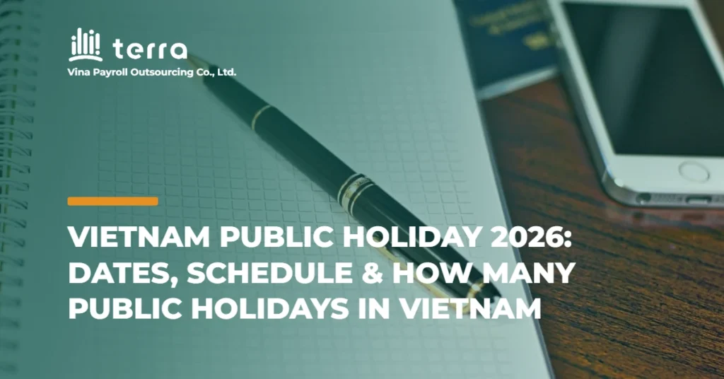 Vietnam Public Holiday 2026: Dates, Schedule & How Many Public Holidays in Vietnam
