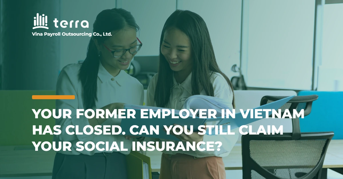 Employer closed in Vietnam: foreign employees reviewing Social Insurance records