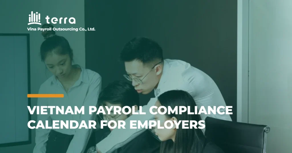 Payroll compliance in Vietnam calendar showing every statutory employer deadline for 2026